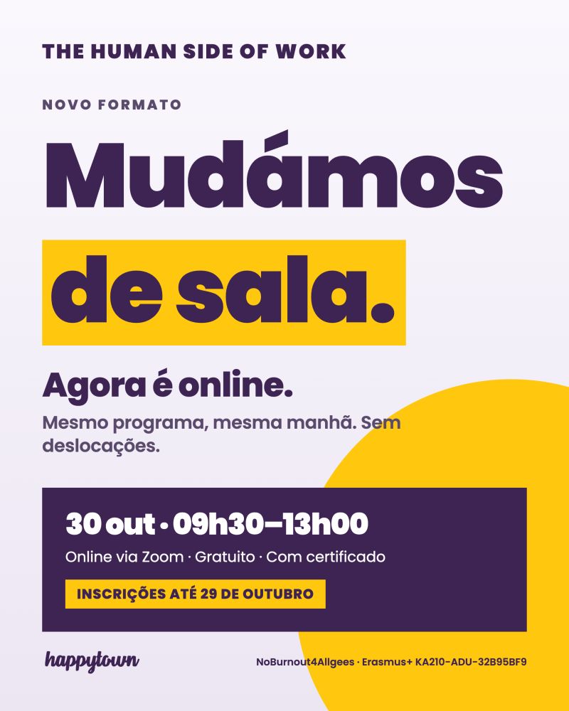 O congresso The Human Side of Work agora é online